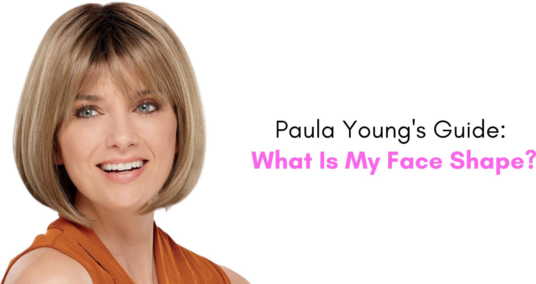Paula Young’s Guide: What Is My Face Shape?