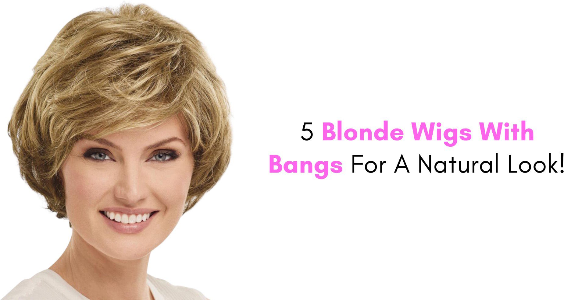 5 blonde wigs with bangs for a natural look