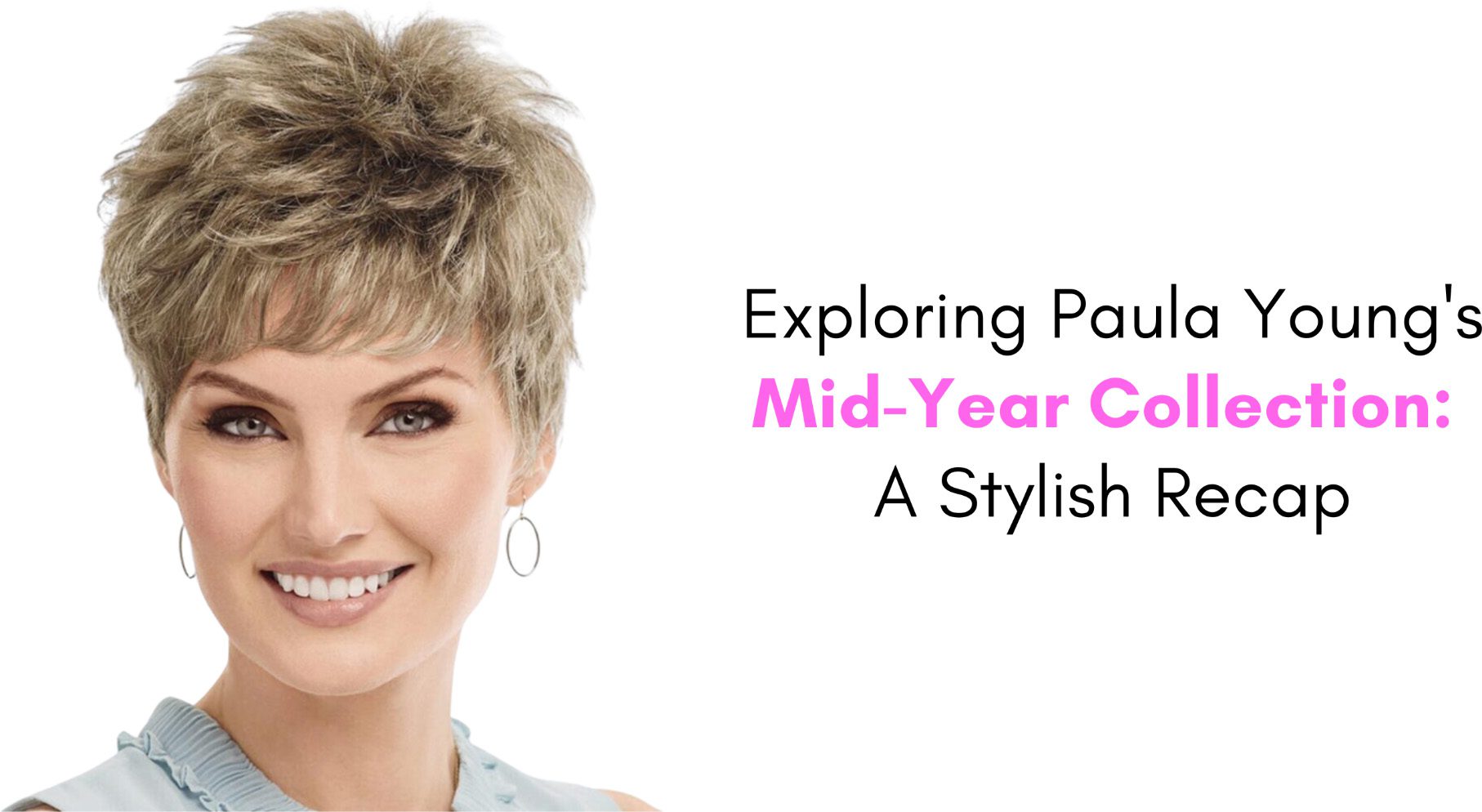 Exploring Paula Young’s Mid-Year Collection: A Stylish Recap