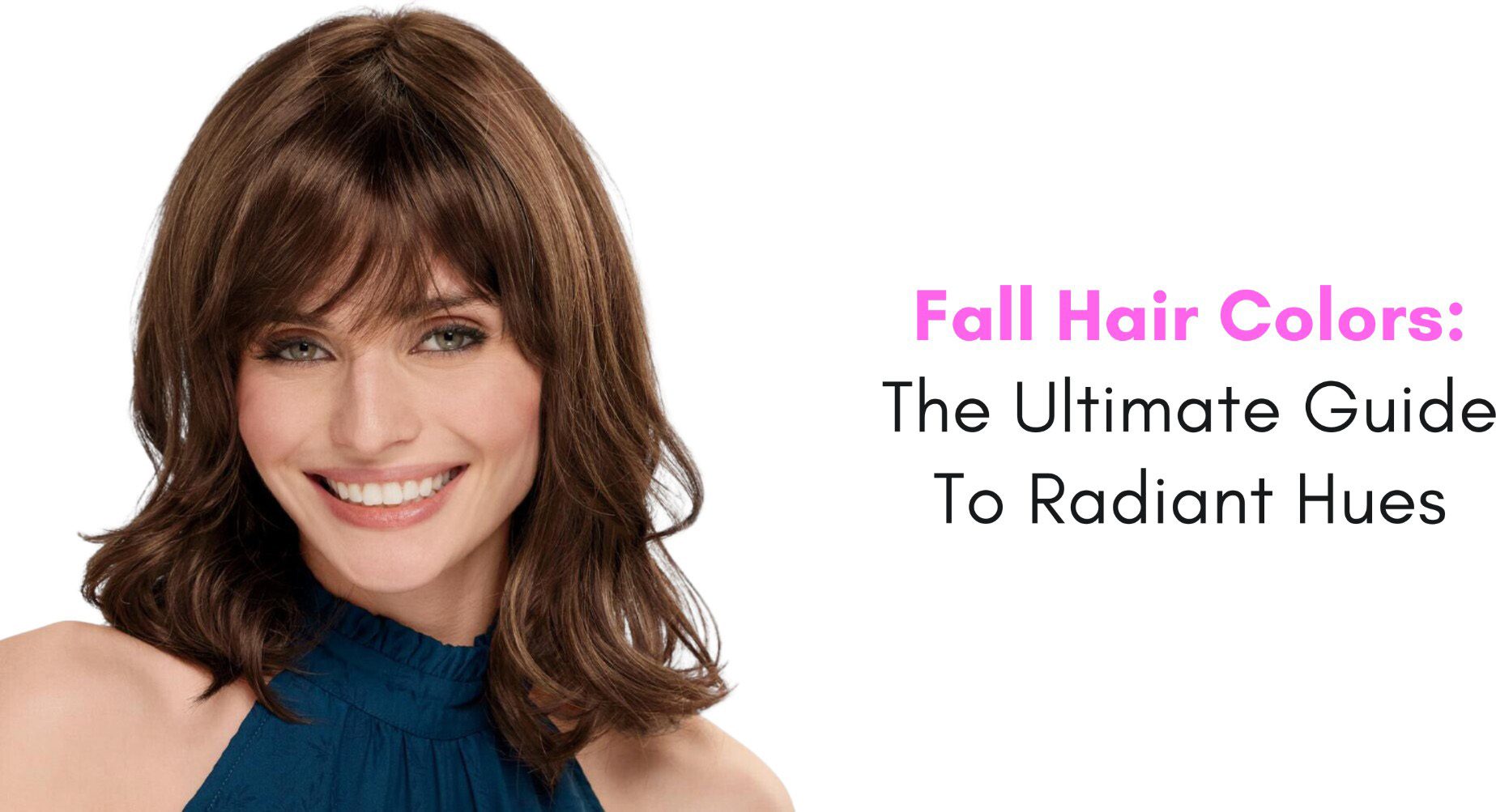 Fall Hair Colors: The Ultimate Guide To Radiant Hues